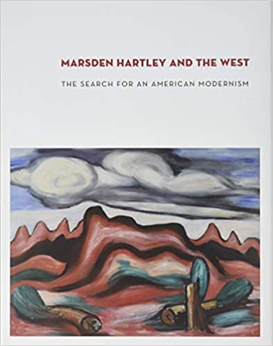 Marsden Hartley and the West: