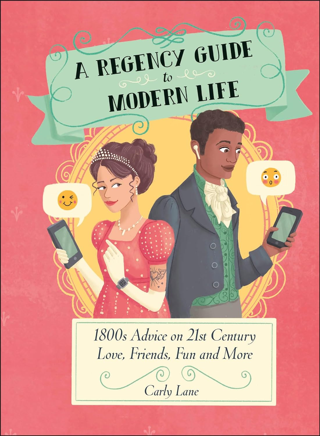 Regency Guide to Modern Life