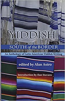 Yiddish South of the Border