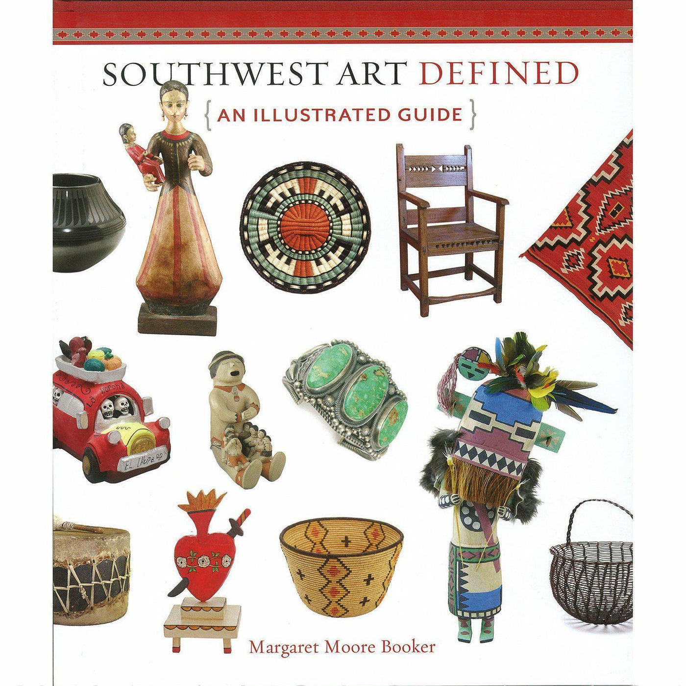 Southwest Art Defined: An Illustrated Guide