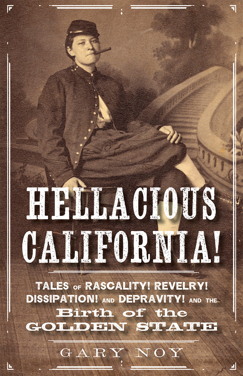 Hellacious California