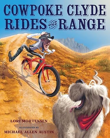 Cowpoke Clyde Rides the Range