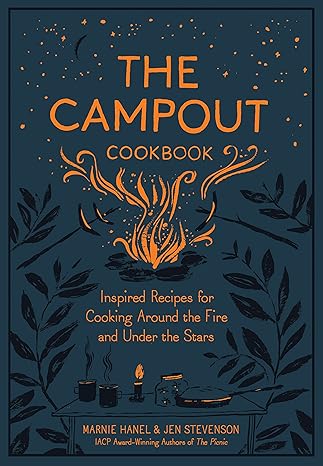 The Campout Cookbook: