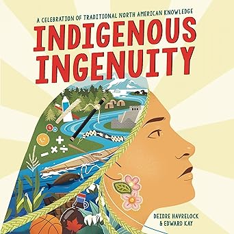 Indigenous Ingenuity: