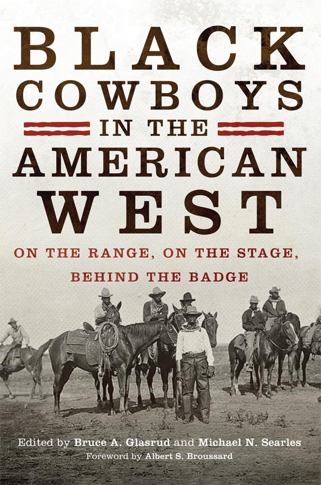 Black Cowboys in the American West: