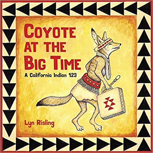 Coyote at the Big Time: A California Indian 123