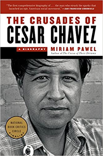 The Crusades of Cesar Chavez