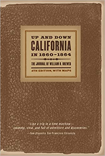 Up and Down Califorina in 1860-1864