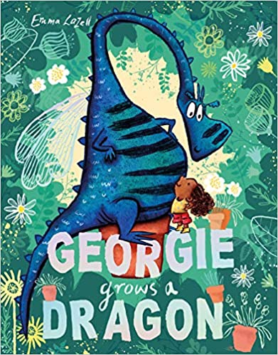 Georgie Grows a Dragon