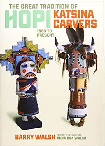 The Great Tradition of Hopi Katsina Carvers